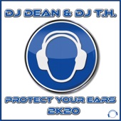 Protect Your Ears 2K20 (Remixes) artwork