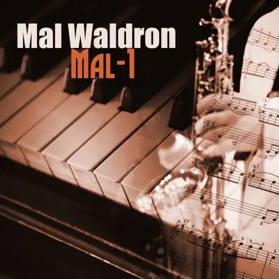 Mal-1 - Mal Waldron