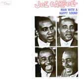 Joe Carroll - I Got Rhythm
