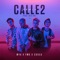 Calle 2 - FMK, Mýa & Coscu lyrics