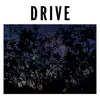 Drive - Single album lyrics, reviews, download