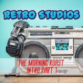 The Morning Roast Intro, Pt. 1 artwork