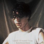 Until I Found You (Remix) artwork