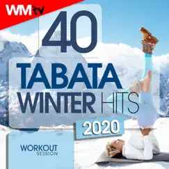 40 Tabata Winter Hits 2020 Workout Session (20 Sec. Work and 10 Sec. Rest Cycles With Vocal Cues / High Intensity Interval Training Compilation for Fitness & Workout) by Various Artists album reviews, ratings, credits