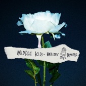 Middle Kids - Beliefs & Prayers