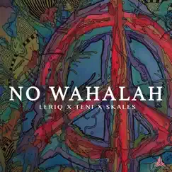 No Wahalah Song Lyrics