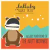 Stream & download Lullaby Renditions of the Avett Brothers