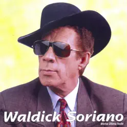Minha Última Noite - Waldick Soriano