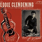 Eddie Clendening - Long Lost John