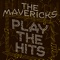 Once Upon a Time (feat. Martina McBride) - The Mavericks lyrics