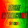 Reggae Internacional 2023 - EP, 2023