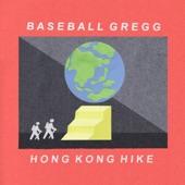Baseball Gregg - Hong Kong Hike