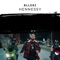 Hennessy - Blleki lyrics