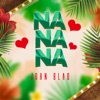 Na Na Na - Single