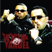 Wisin & Yandel - Mayor Que Yo (Parte 2)
