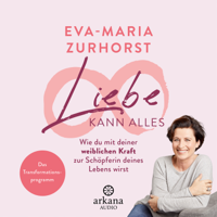 Eva-Maria Zurhorst - Liebe kann alles artwork