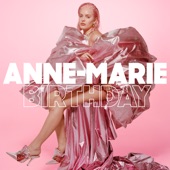 Anne-Marie - Birthday