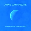 Aan Het Einde Van De Nacht - Single