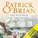 Patrick O'Brian - The Reverse of the Medal: Aubrey-Maturin Series, Book 11 (Unabridged)