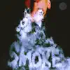 Stream & download Smoke - Single