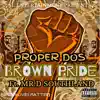 Brown Pride (feat. Mister D) - Single album lyrics, reviews, download