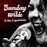 Sunday wilde & The 1 Eyed Jacks - Show Me Mercy