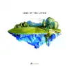 Land of the Living album lyrics, reviews, download