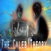 The Caleb Theory