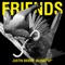 Friends - Justin Bieber & BloodPop® lyrics