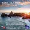 Dobrinka Tabakova: Kynance Cove, on the South Downs and Works for Choir