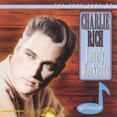 The Very Best of Charlie Rich: Lonely Weekends artwork