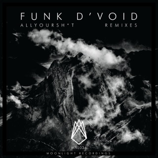 All Your S**t (Remixes)