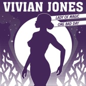 Vivian Jones - Lady of Magic