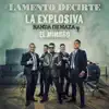 Lamento Decirte - Single album lyrics, reviews, download