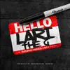 Hello (feat. Baldacci & Big E) - Single album lyrics, reviews, download