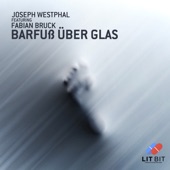 Barfuß über Glas (feat. Fabian Bruck) [Extended Mix] artwork