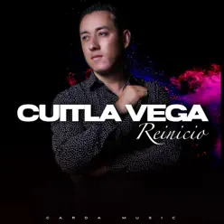 Reinicio - Cuitla Vega