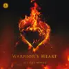Warrior's Heart - Single album lyrics, reviews, download