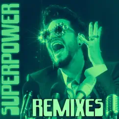 Superpower (Wideboys Remix) Song Lyrics