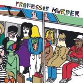 Professor Murder - The Mountain