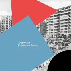 Oostende (Postiljonen Remix) - Single - Keep Shelly In Athens
