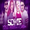 Some (feat. Mc Tocha & Banda Bandida) - Single