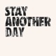STAY ANOTHER DAY cover art