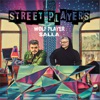 Street Players - Single