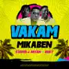 Vakam (feat. Steves J Bryan & Baky) - Single album lyrics, reviews, download