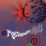 Metronomy - Lately