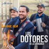 La Que Sea - Single