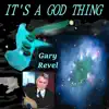 It's a God Thing - Single album lyrics, reviews, download