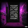 You&Me - Single album lyrics, reviews, download
