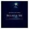 Believe Me (feat. Dre RealA & ReallyNessa) - Streetdown Ent. lyrics